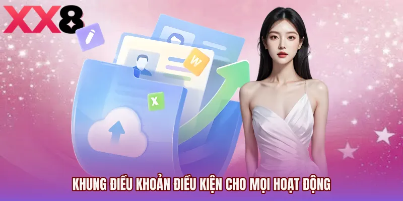 Khung Điều khoản điều kiện cho mọi hoạt động