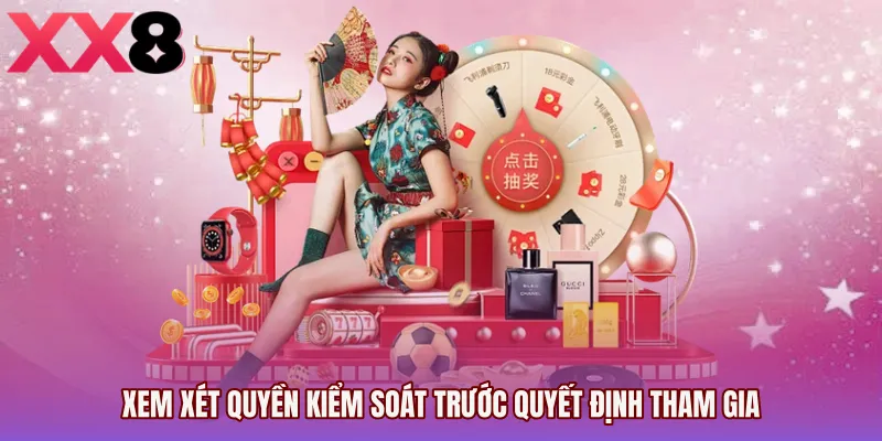 Xem xét quyền kiểm soát trước quyết định tham gia